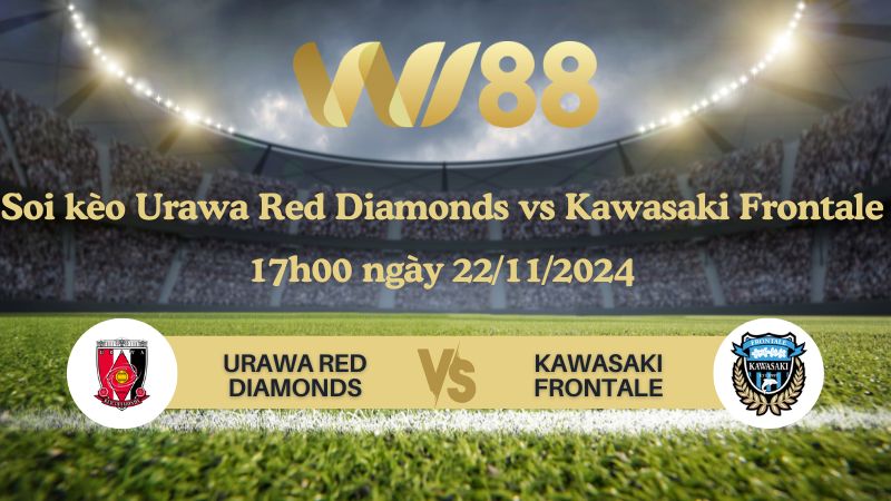 Soi kèo Urawa Red Diamonds vs Kawasaki Frontale 17h00 ngày 22/11/2024 - VĐQG Nhật Bản