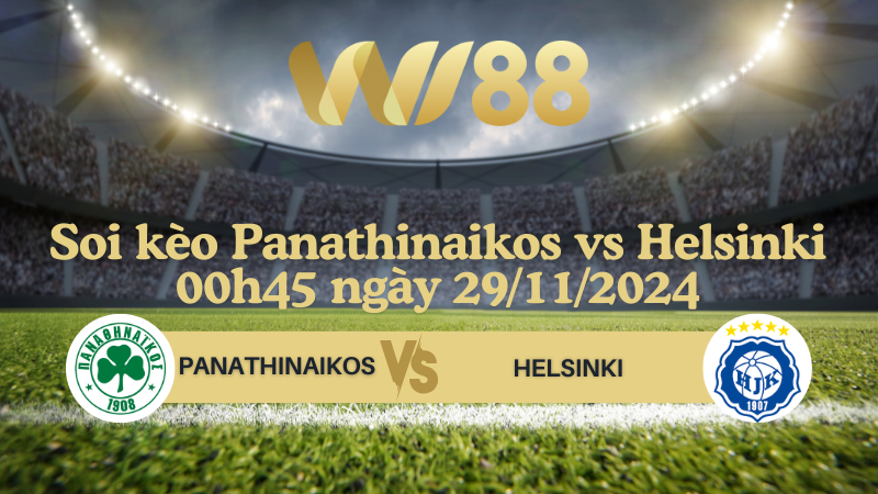 Soi kèo Panathinaikos vs Helsinki 00h45 ngày 29/11/2024 - Conference League