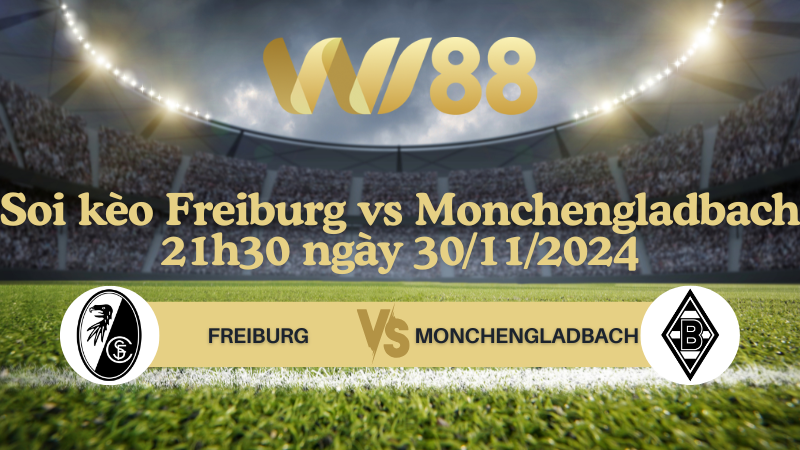 Soi kèo Freiburg vs Monchengladbach 21h30 ngày 30/11/2024 - Bundesliga