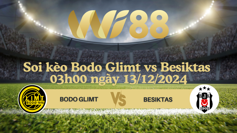 Soi kèo Bodo Glimt vs Besiktas 03h00 ngày 13/12/2024 - Europa League