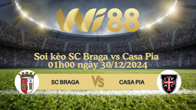 Soi kèo SC Braga vs Casa Pia 01h00 ngày 30/12/2024 - VĐQG Bồ Đào Nha