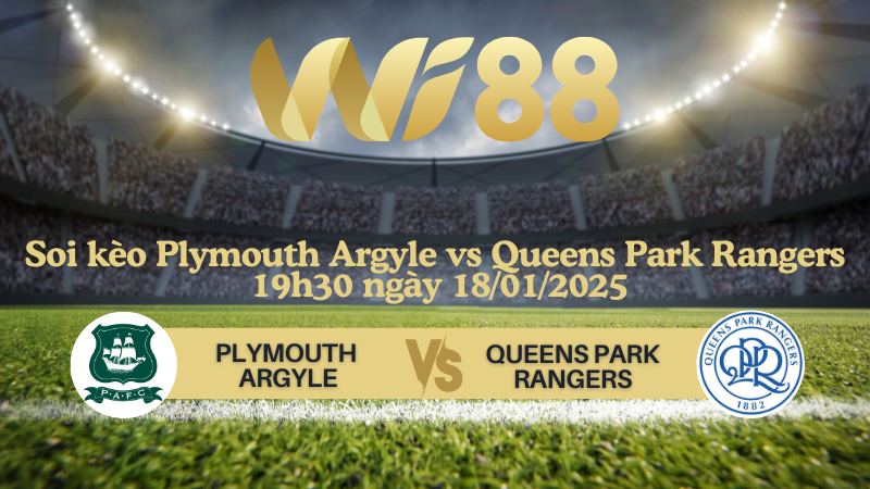 Soi kèo Plymouth Argyle vs Queens Park Rangers 19h30 ngày 18/01/2025 - Hạng Nhất Anh