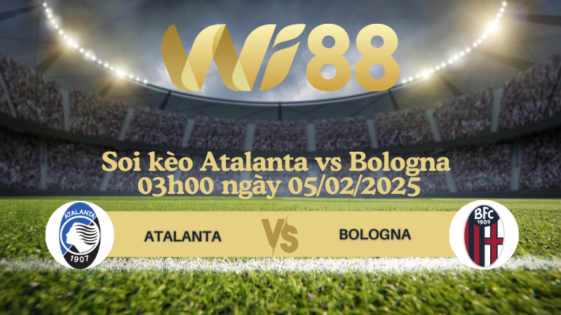 Soi kèo Atalanta vs Bologna 03h00 ngày 05/02/2025 - Coppa Italia
