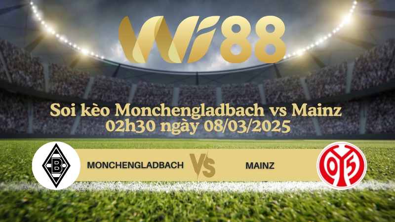 Soi kèo Monchengladbach vs Mainz 02h30 ngày 08/03/2025 - Bundesliga