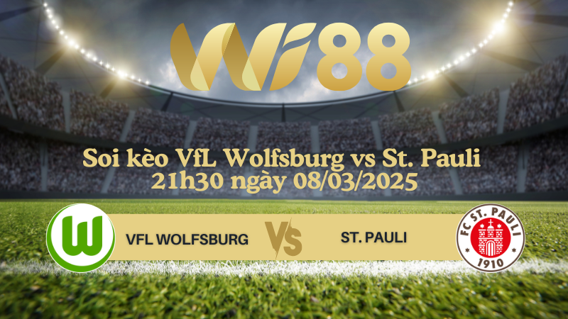 Soi kèo VfL Wolfsburg vs St. Pauli 21h30 ngày 08/03/2025 - Bundesliga