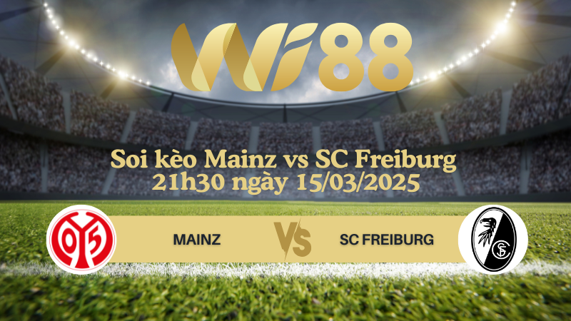 Soi kèo Mainz vs SC Freiburg 21h30 ngày 15/03/2025 - Bundesliga