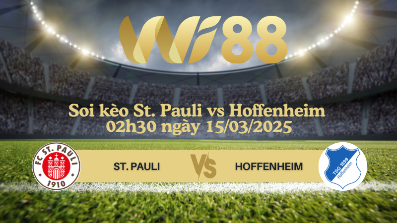 Soi kèo St.Pauli vs Hoffenheim 02h30 ngày 15/03/2025 - Bundesliga