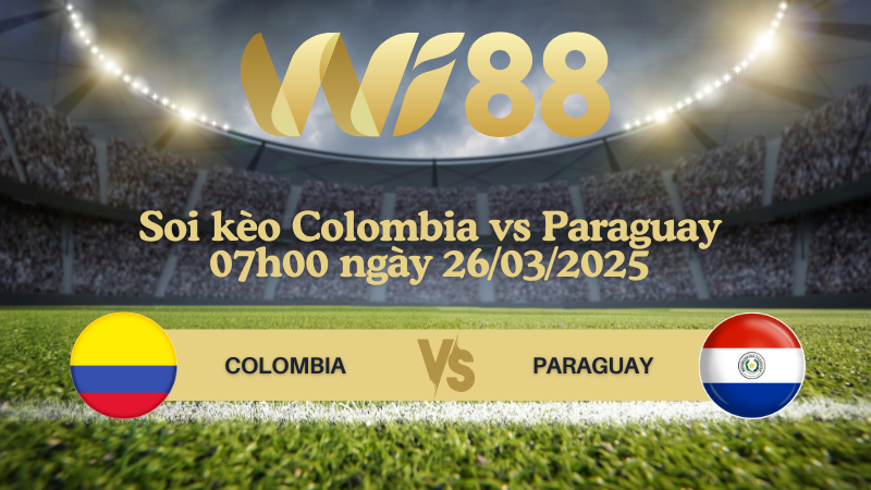 Soi kèo Colombia vs Paraguay 07h00 ngày 26/03/2025 - Vòng loại World Cup 2026