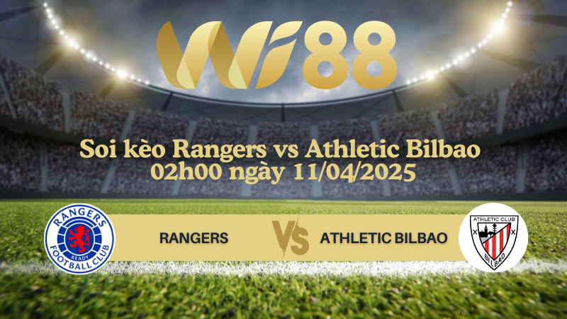 Soi kèo Rangers vs Athletic Bilbao 02h00 ngày 11/04/2025 - Europa League