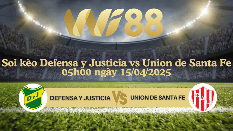 Soi kèo Defensa y Justicia vs Union de Santa Fe 05h00 ngày 15/04/2025 - VĐQG Argentina
