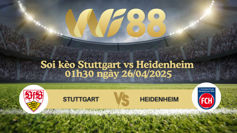 Soi kèo Stuttgart vs Heidenheim 01h30 ngày 26/04/2025 - Bundesliga