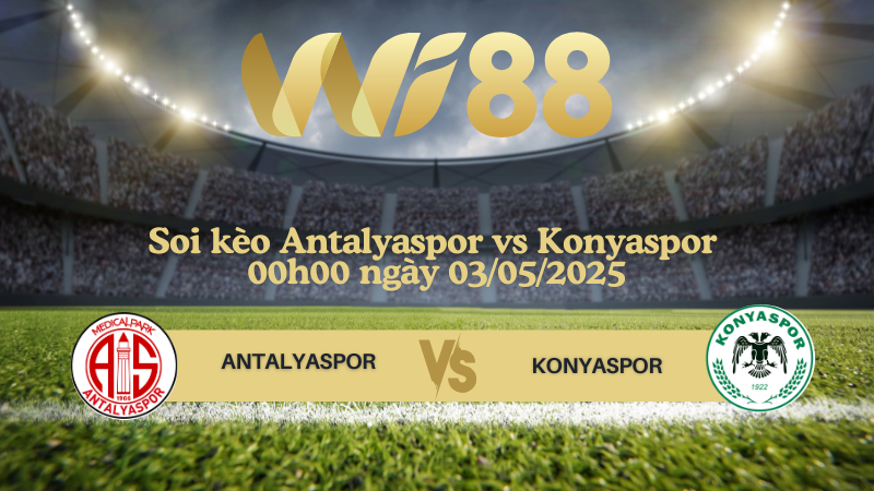 Soi kèo Antalyaspor vs Konyaspor 00h00 ngày 03/05/2025 - VĐQG Thổ Nhĩ Kỳ