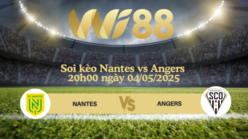 Soi kèo Nantes vs Angers 20h00 ngày 04/05/2025 - Ligue 1