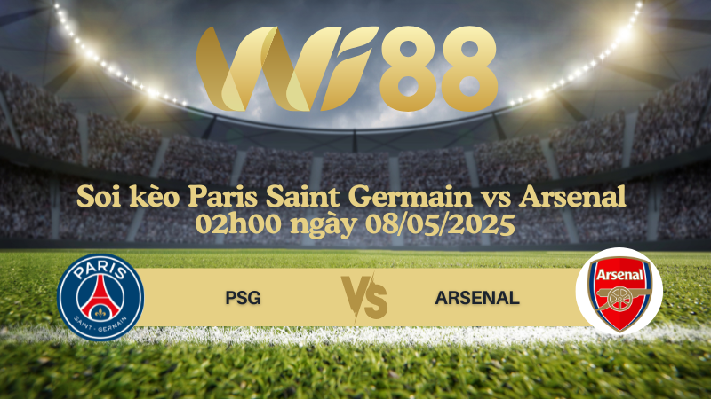 Soi kèo Paris Saint Germain vs Arsenal 02h00 ngày 08/05/2025 - Champions League