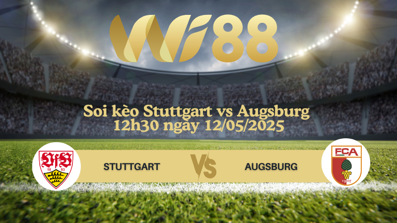 Soi kèo Stuttgart vs Augsburg 12h30 ngày 12/05/2025 - Bundesliga