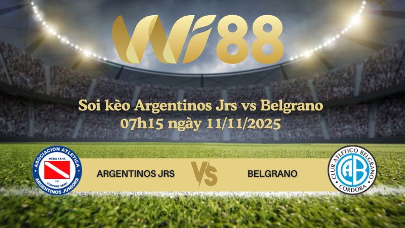 Soi kèo Argentinos Jrs vs Belgrano 07h15 ngày 11/11/2025