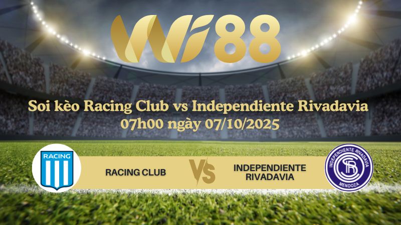 Soi kèo Racing Club vs Independiente Rivadavia 07h00 ngày 07/10/2025